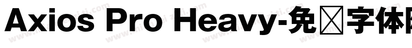 Axios Pro Heavy字体转换